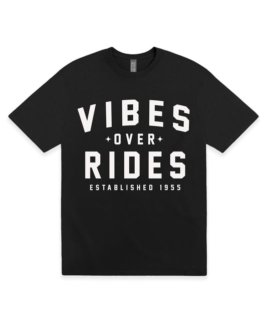 Vibes Over Rides T-shirt **Limited Time Pre-Order**