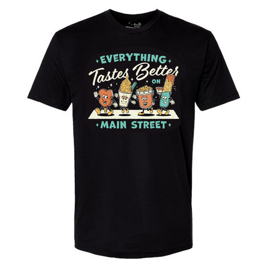 Everything Tastes Better on Main Street T-shirt